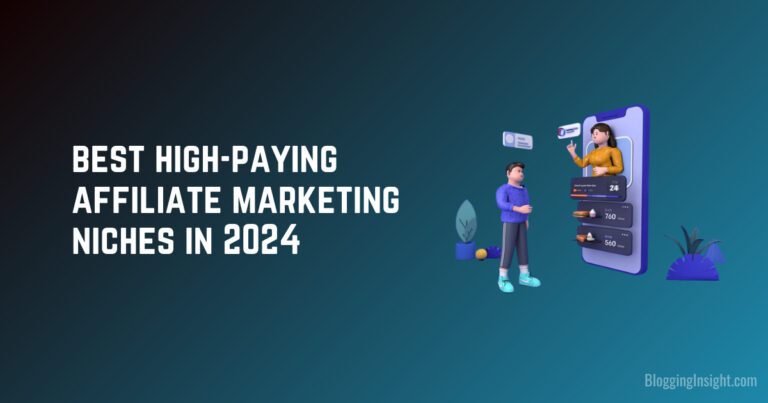 10 Best High-Paying Affiliate Marketing Niches in 2024 (Produced for Beginners)