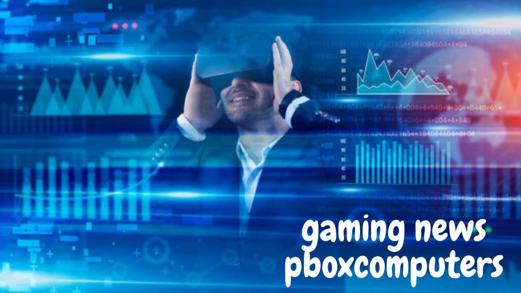 gaming news pboxcomputers