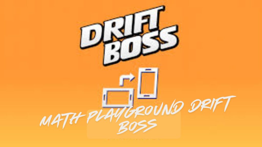Math Playground Drift Boss: The Ultimate Addictive Challenge math playground drift boss