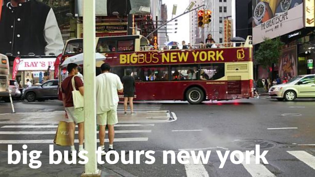 big bus tours new york
