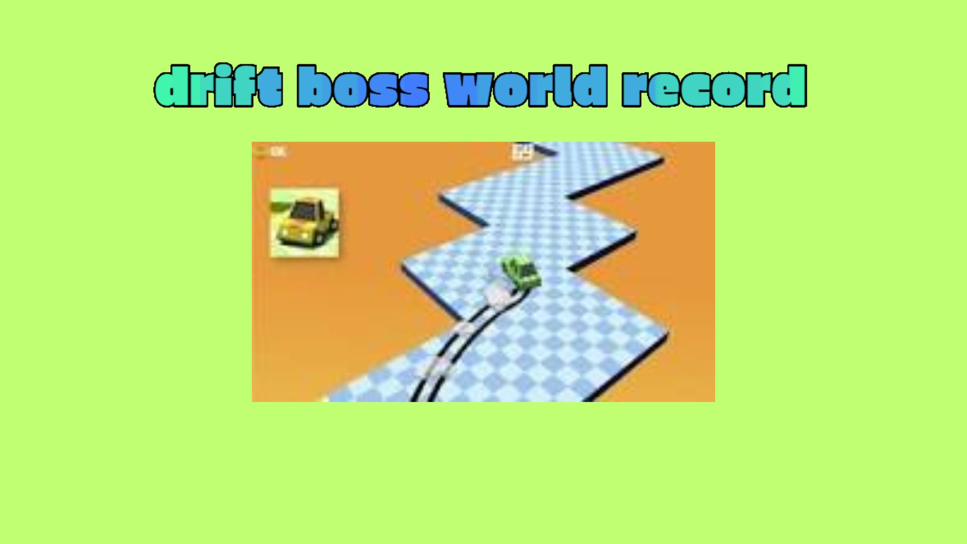drift boss world record