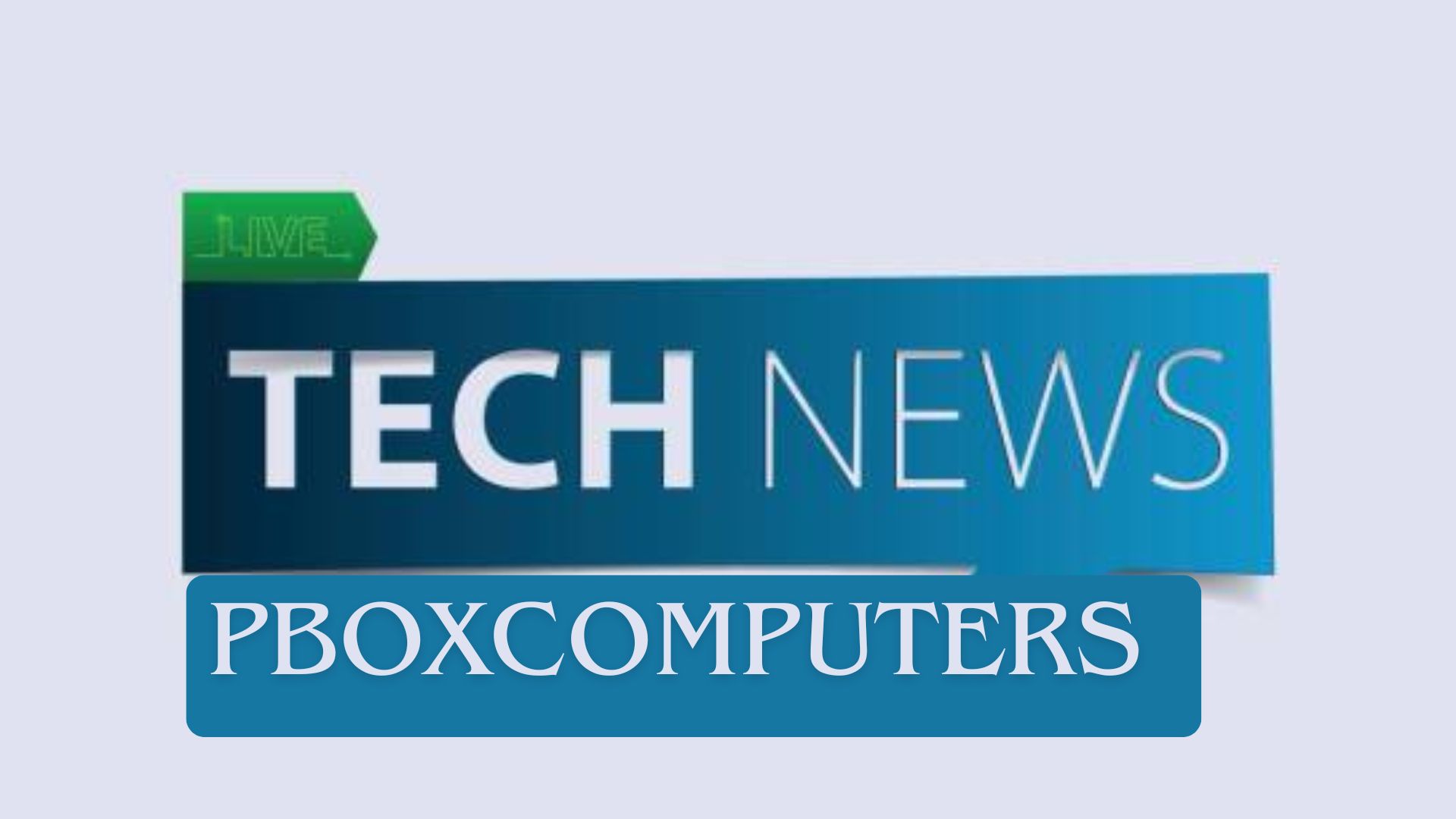 tech news pboxcomputers