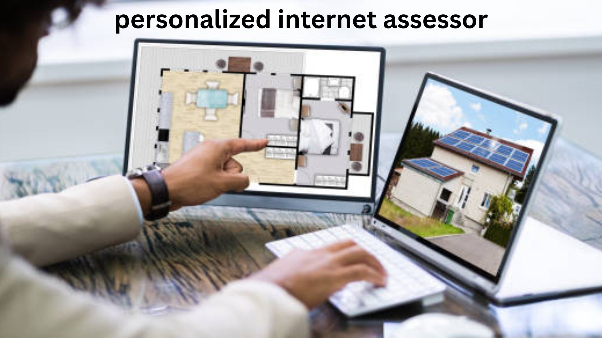 personalized internet assessor